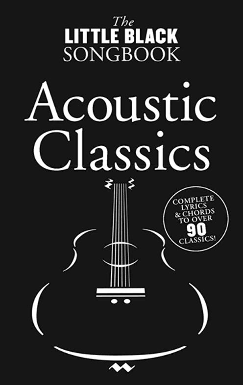 The Little Black Songbook: Acoustic Classics, Livre pour lyrics et Chords