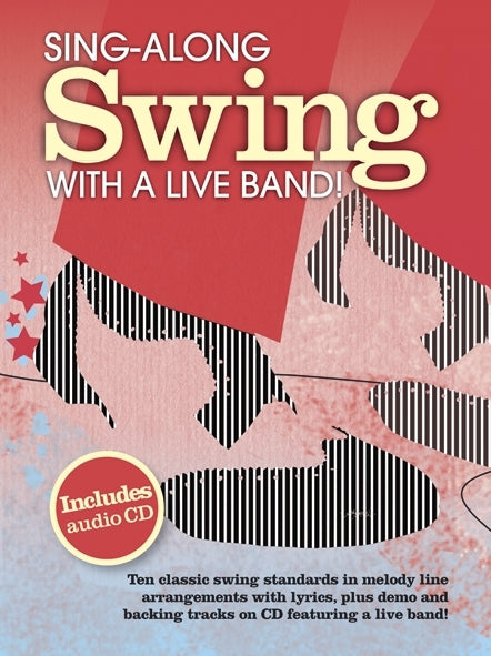 Sing-Along Swing With A Live Band, Livre pour melody Line et Lyrics et Chords