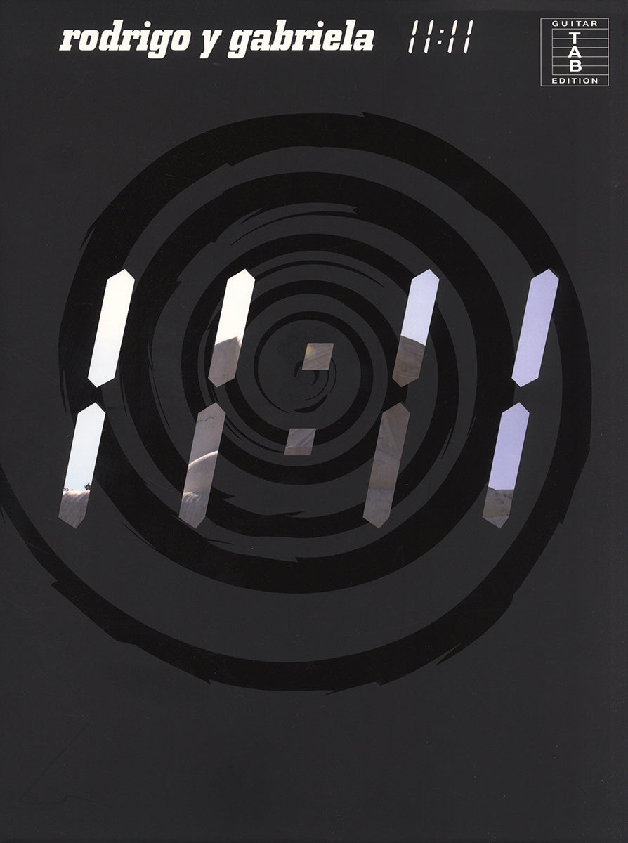 Rodrigo Y Gabriela: 11:11 de Rodrigo y Gabriela, Livre pour guitar TAB