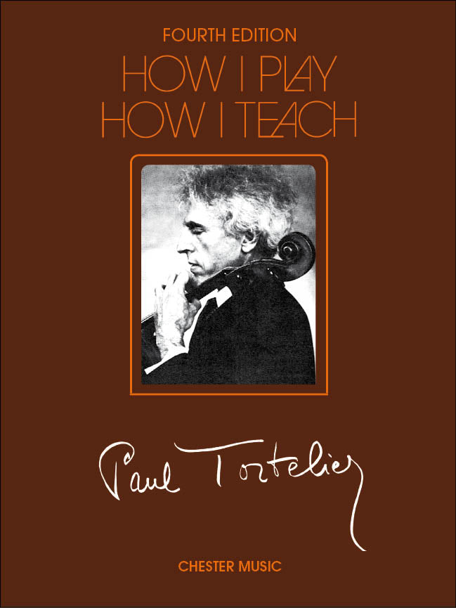 How I Play How I Teach de Paul Tortelier, Livre pour violoncelle
