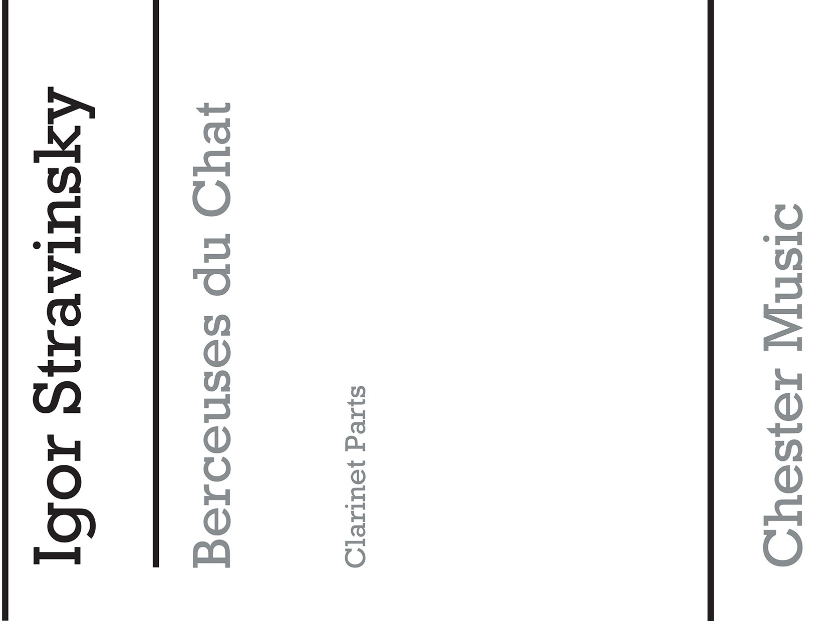 Berceuses Du Chat (Clarinet Parts) de Igor Stravinsky, Livre pour clarinette et Voix
