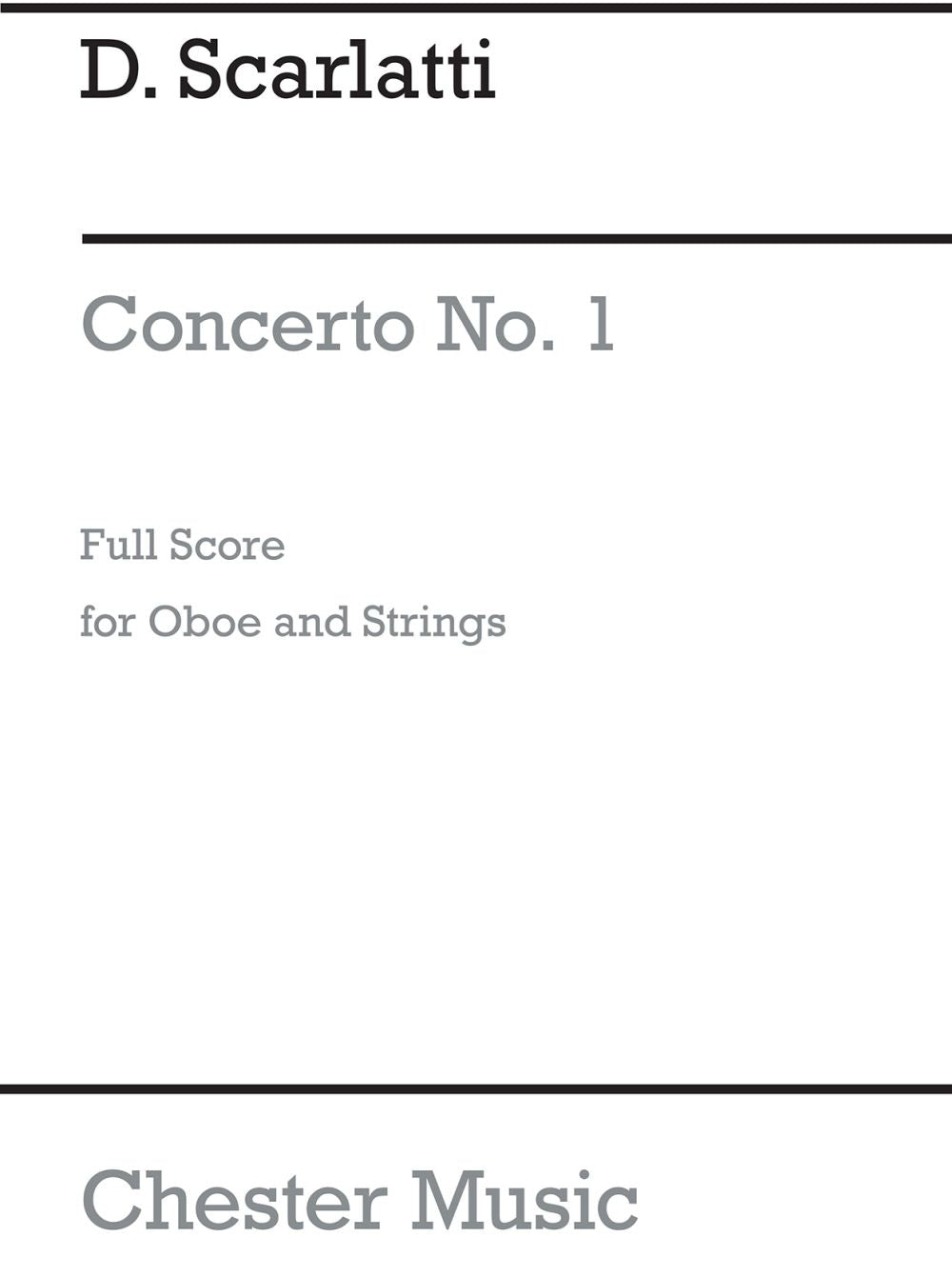 Scarlatti, D Concerto No 1 In G Major de Domenico Scarlatti, Livre pour orchestre à cordes et Hautbois