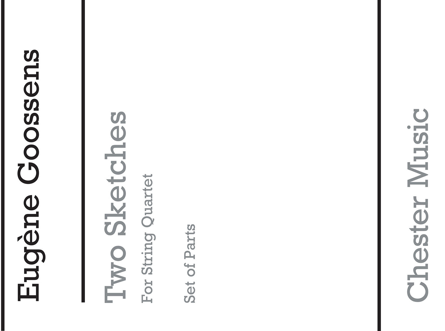 Two Sketches for String Quartet de Eugene Goossens, Livre pour quatuor à cordes