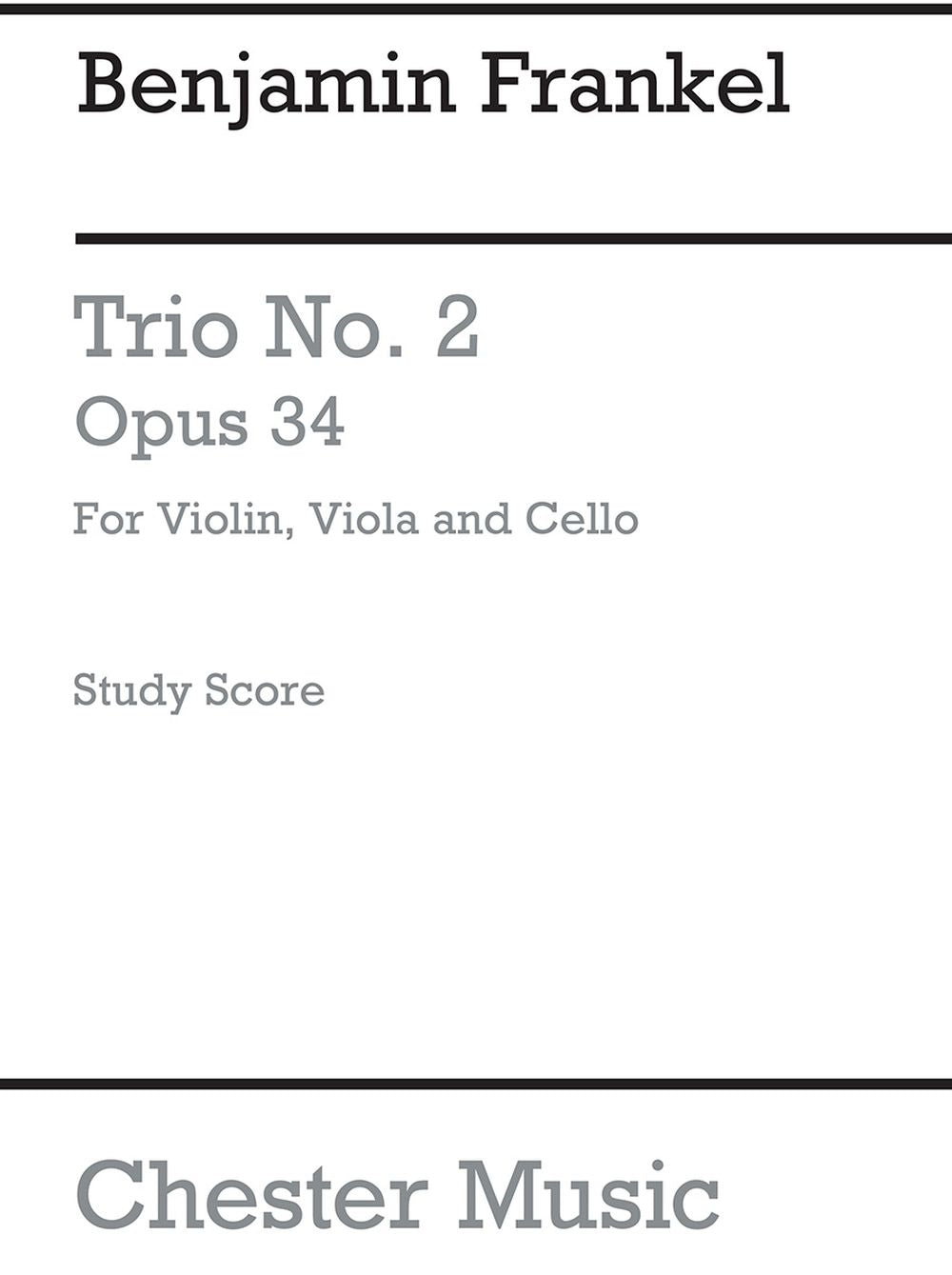 String Trio No.2 Op.34 de Benjamin Frankel, Partition d'étude pour instruments à cordes