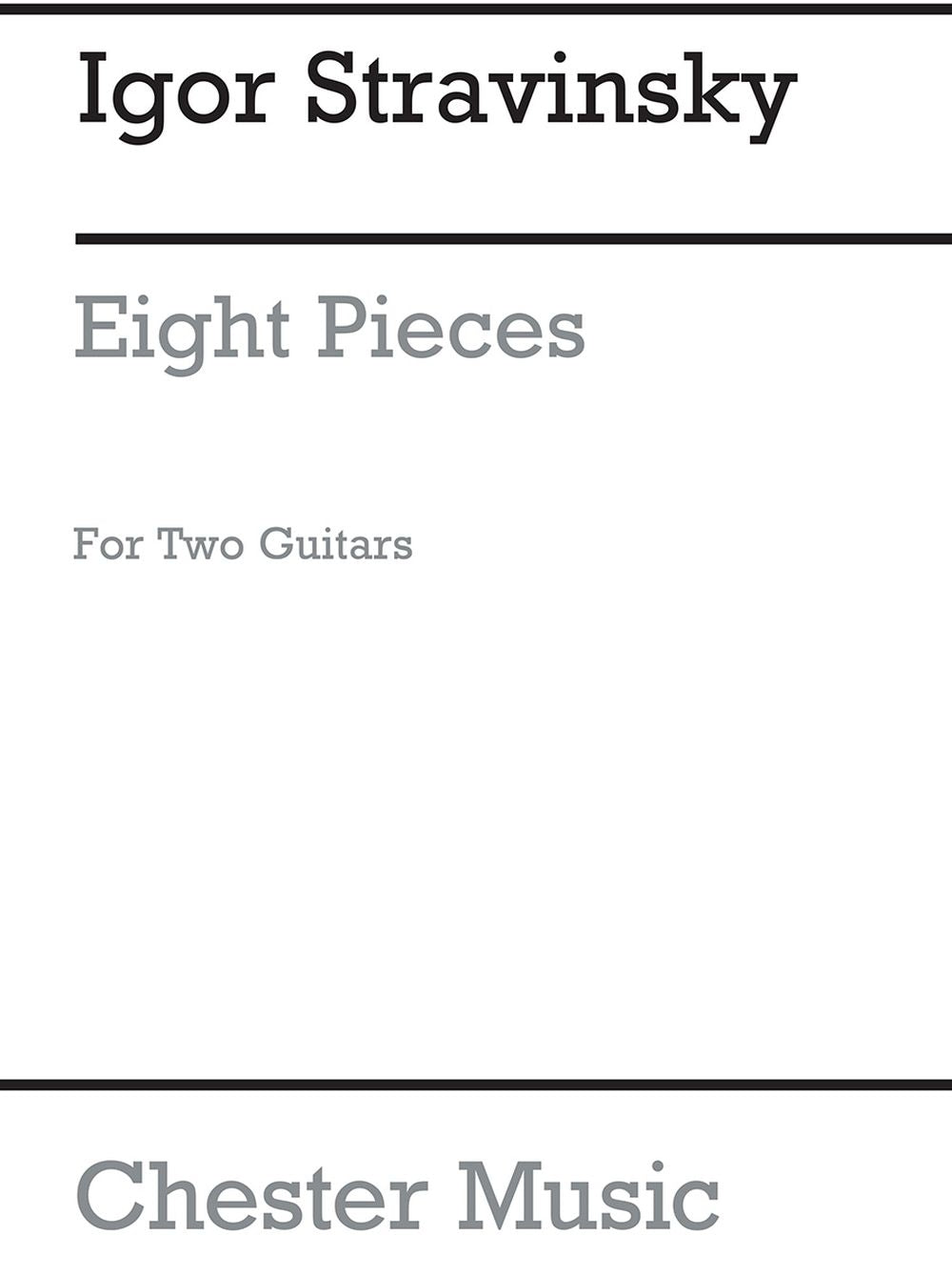 Eight Pieces For 2 Guitars de Igor Stravinsky, Livre pour duo de guitares