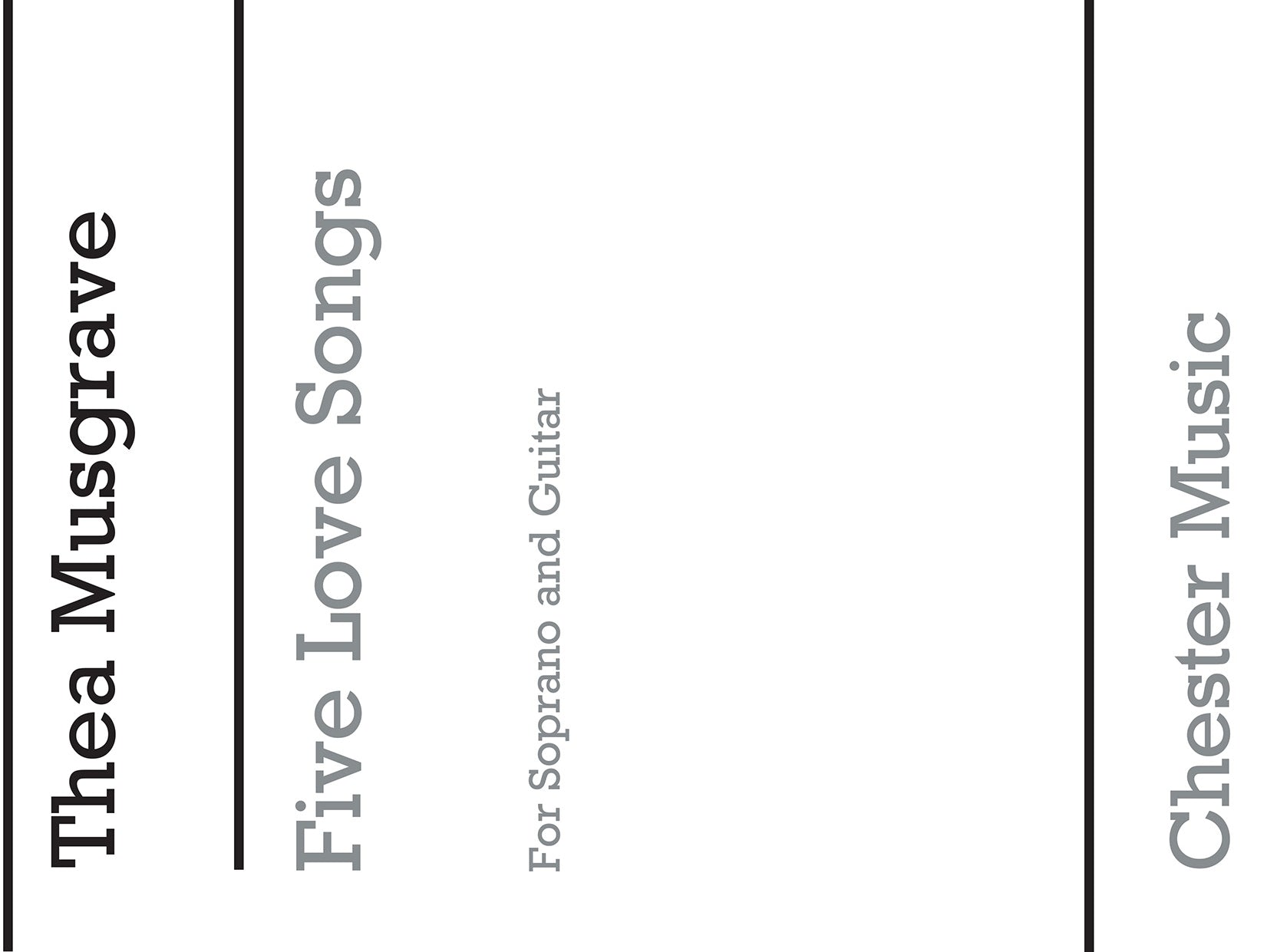 Five Love Songs de Thea Musgrave, Livre pour voix de soprano et Guitare