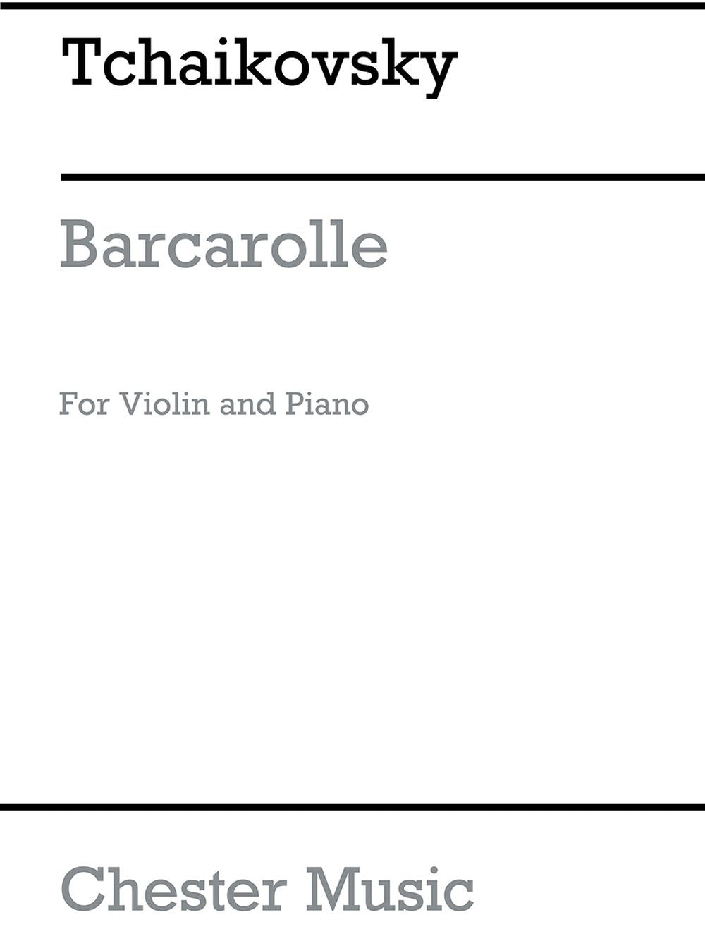 Barcarolle For Violin And Piano Op.37 No.6 de Pyotr Ilyich Tchaikovsky, Livre pour violon et Piano