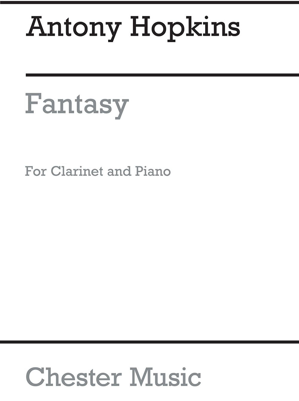 Fantasy (Clarinet And Piano) de Antony Hopkins, Livre pour clarinette et Piano