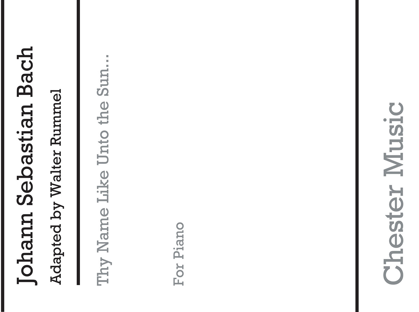 Thy Name Like Unto The Sun [Leopold Serenata] de Johann Sebastian Bach, Livre pour piano