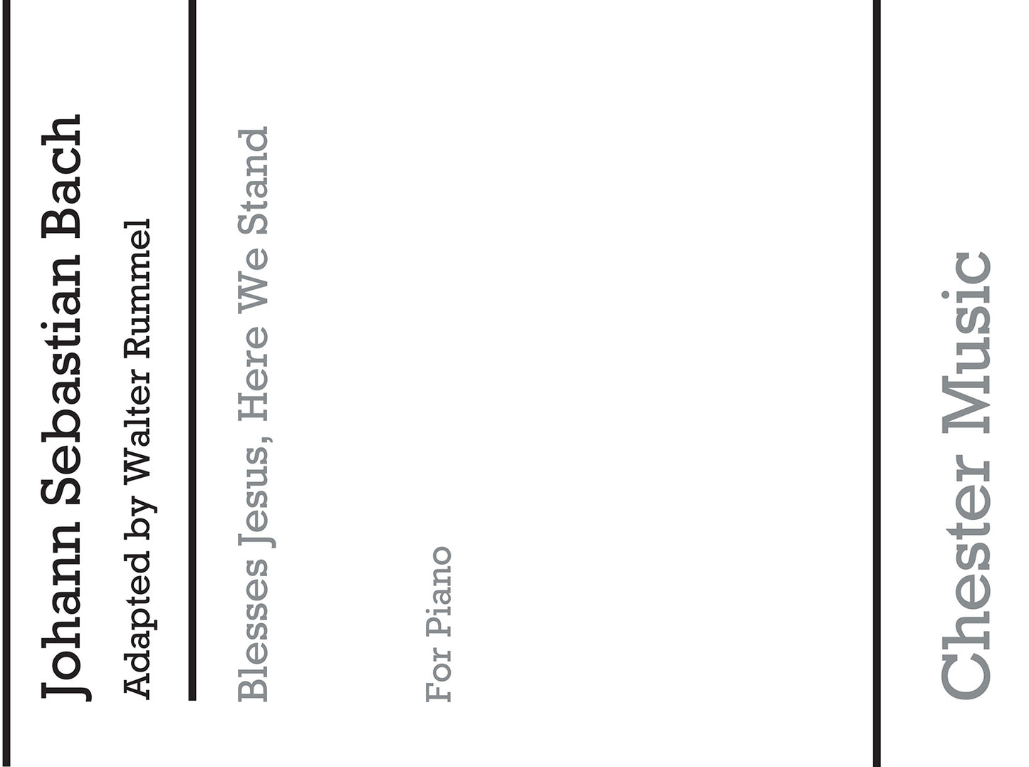 Blessed Jesus, Here We Stand de Johann Sebastian Bach, Livre pour piano