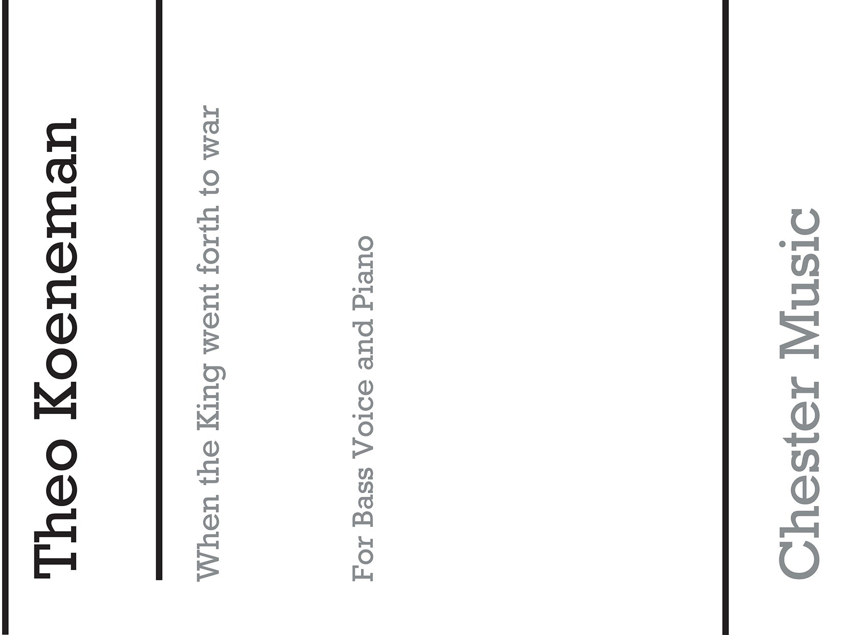 When The King Went Forth To War Op.7 No.6 de Theo Koeneman, Livre pour bass Voice and Piano