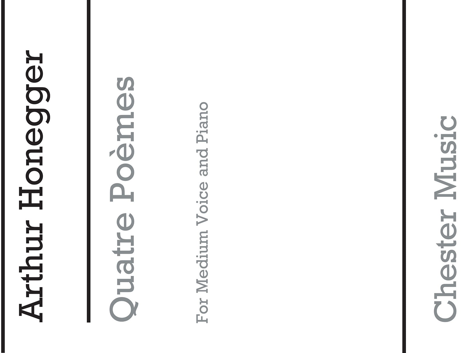 Quatre Poemes for Medium Voice and Piano de Arthur Honegger, Livre pour voix moyenne