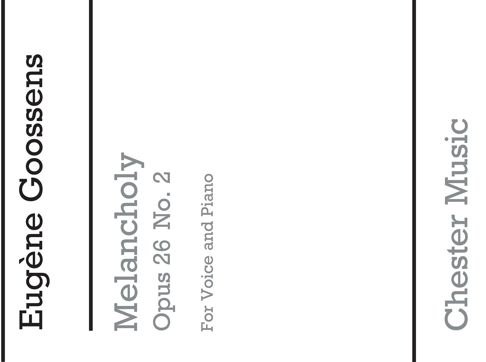 Melancholy from 'Three Songs Op.26' de Eugene Goossens, Livre pour voix moyenne et Piano