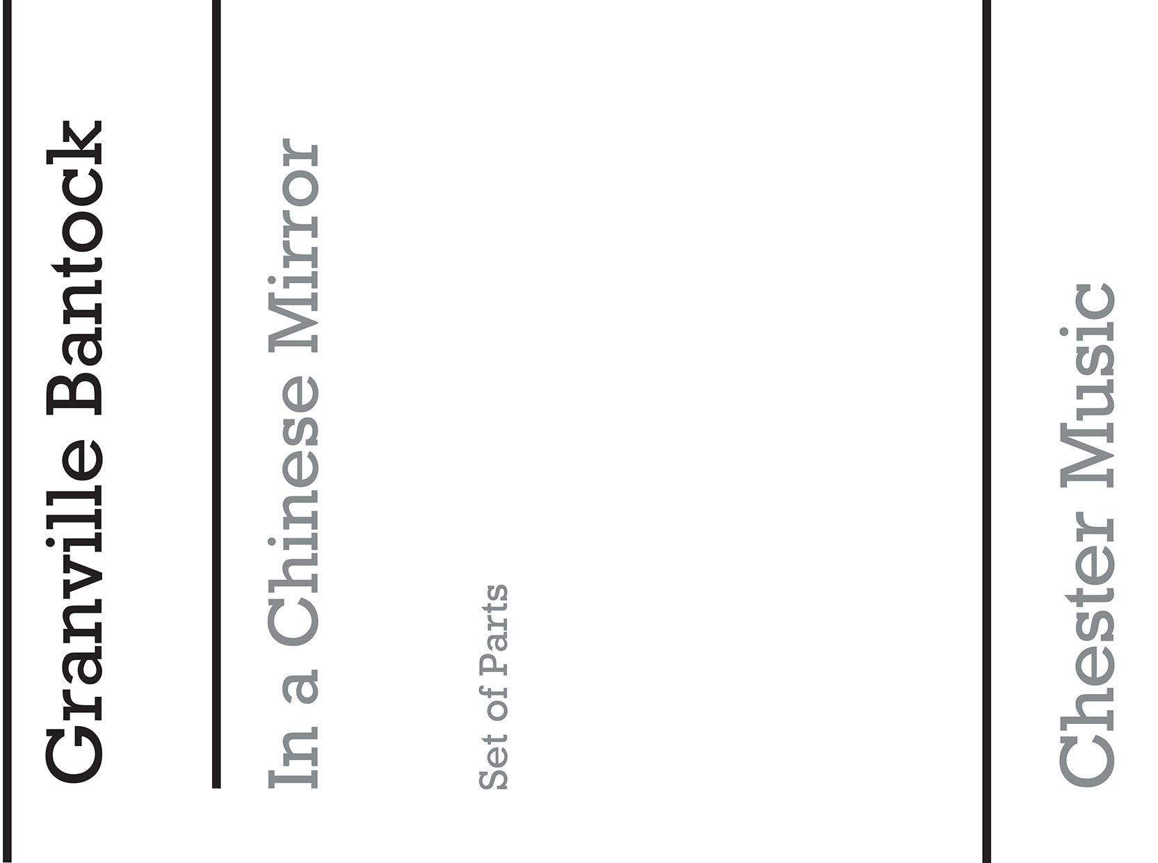In A Chinese Mirror for String Quartet (Parts) de Granville Bantock, Livre pour quatuor à cordes