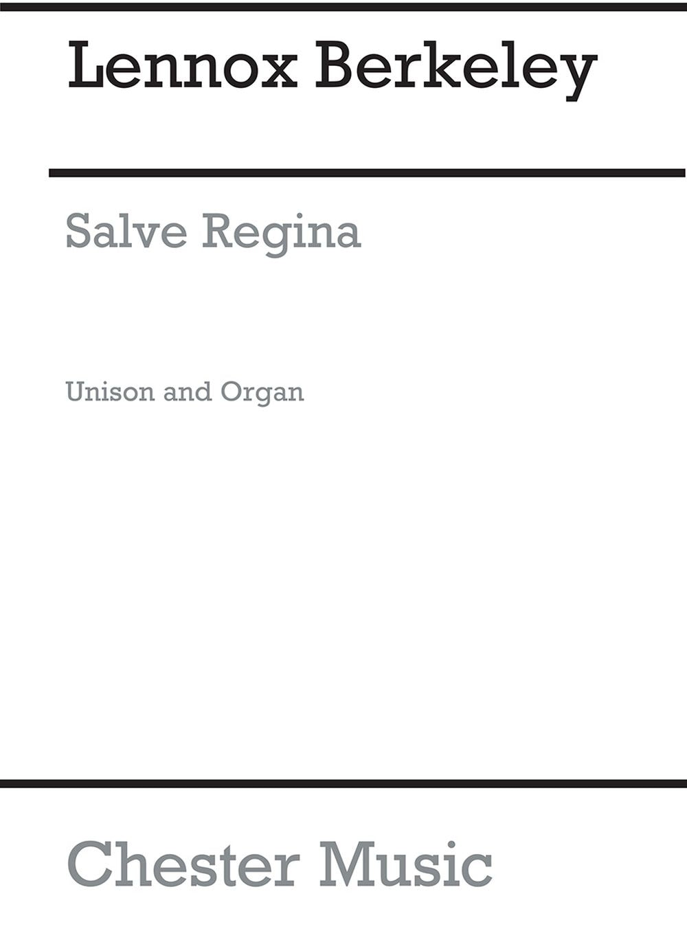 Salve Regina Op.48 No.1 de Lennox Berkeley, Livre pour unison Voice et Orgue