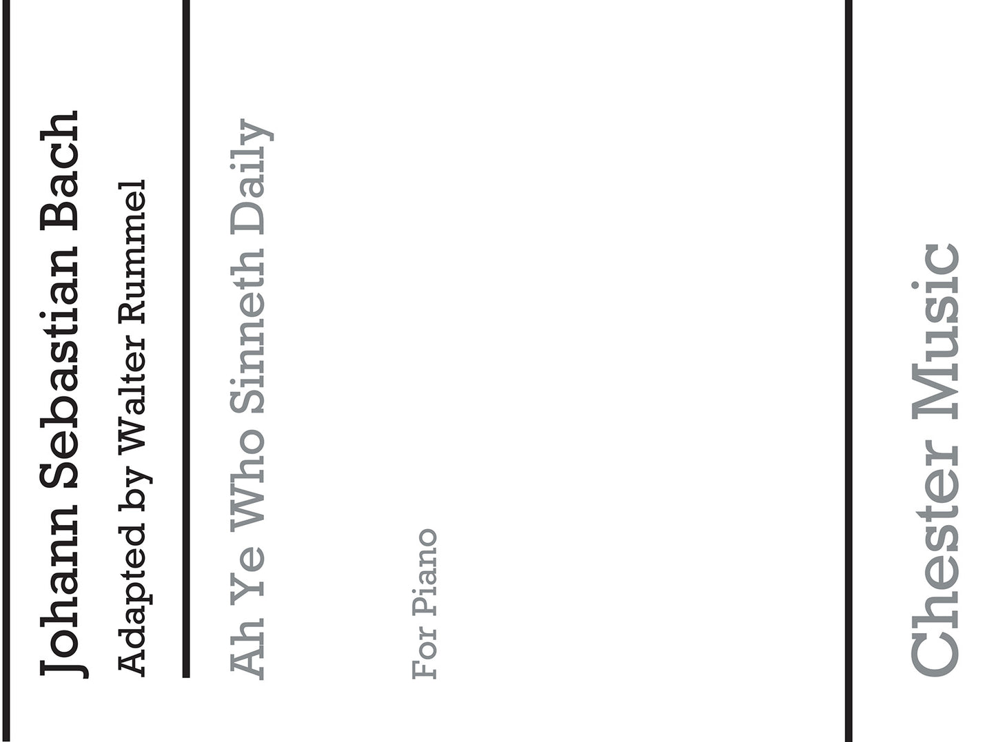 Ah Ye Who Sinneth Daily de Johann Sebastian Bach, Livre pour piano