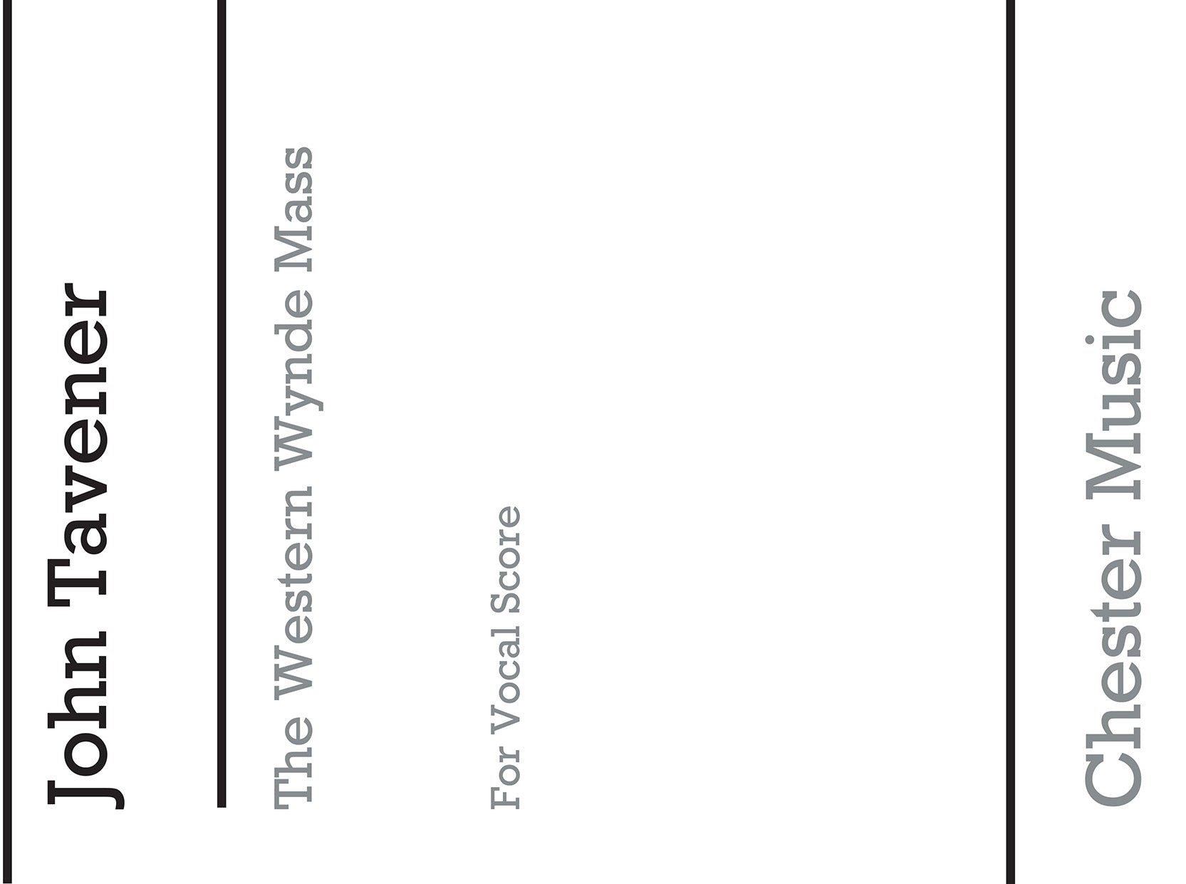 The Western Wynde Mass de John Taverner, Livre pour sATB