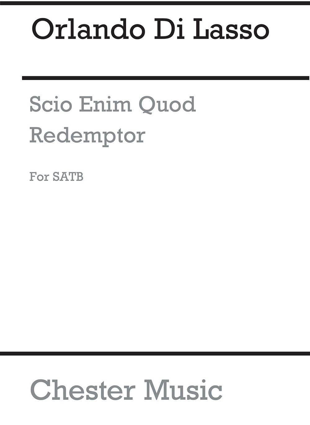 O Scio Enim Quod Redemptor de Orlando di Lasso, Partition chorale pour sATB