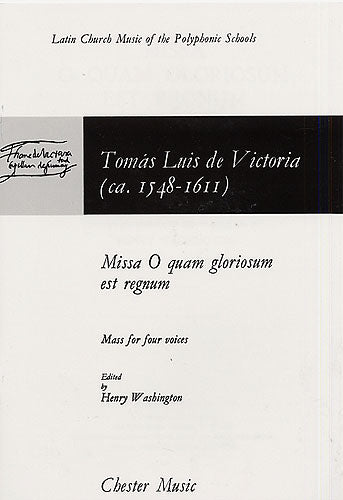 Missa O Quam Gloriosum Est Regnum de Tomás Luis de Victoria, Livre pour sATB et Piano