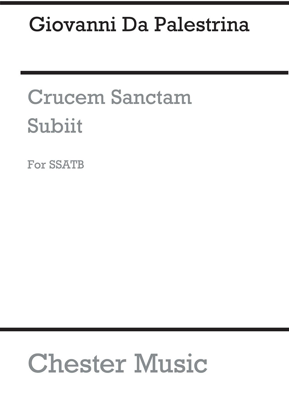 Crucem Sanctam Subiit de Giovanni Palestrina, Partition chorale pour sATB