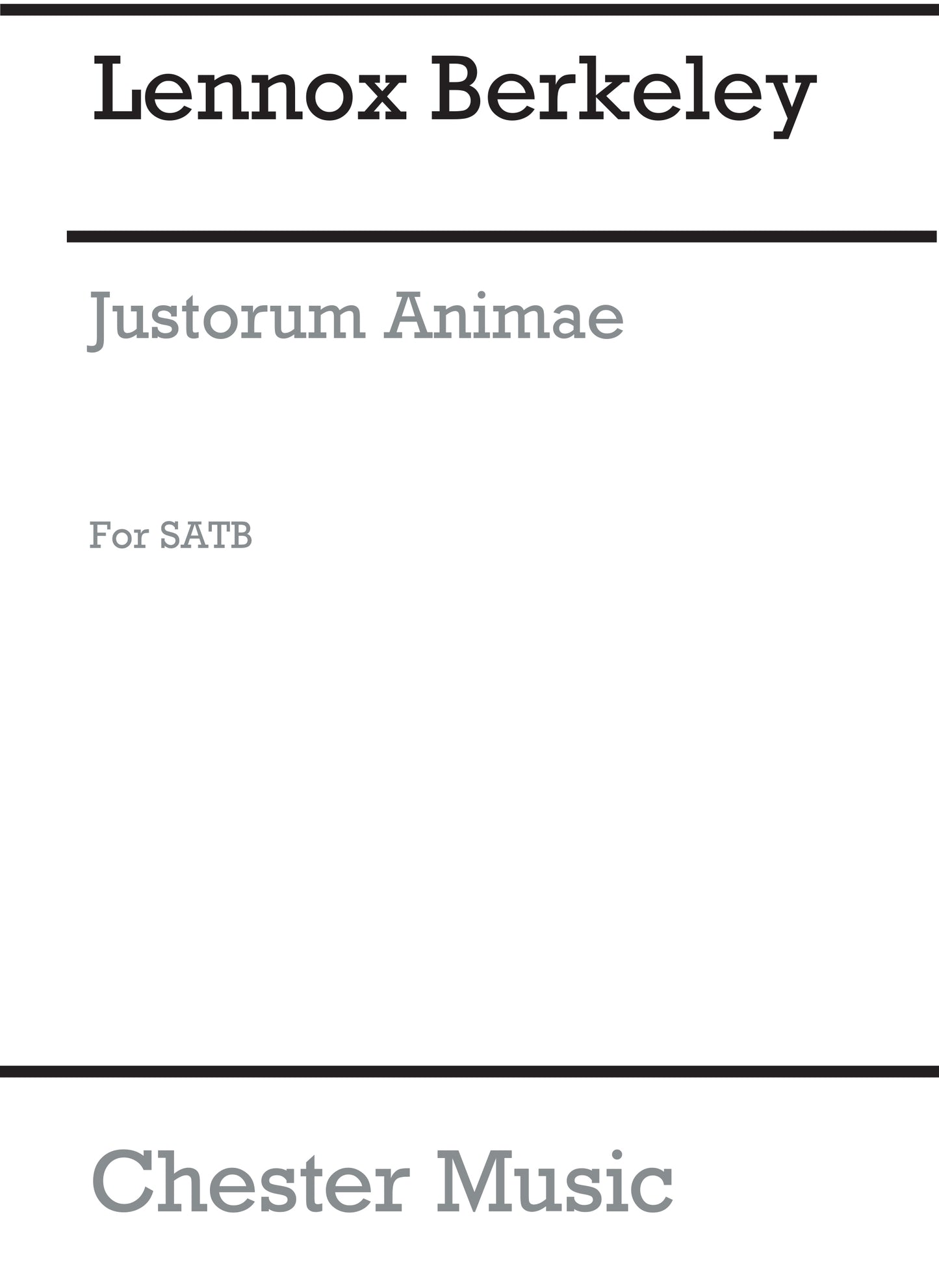 Justorum Animae Op.60 No.2 de Lennox Berkeley, Partition chorale pour sATB