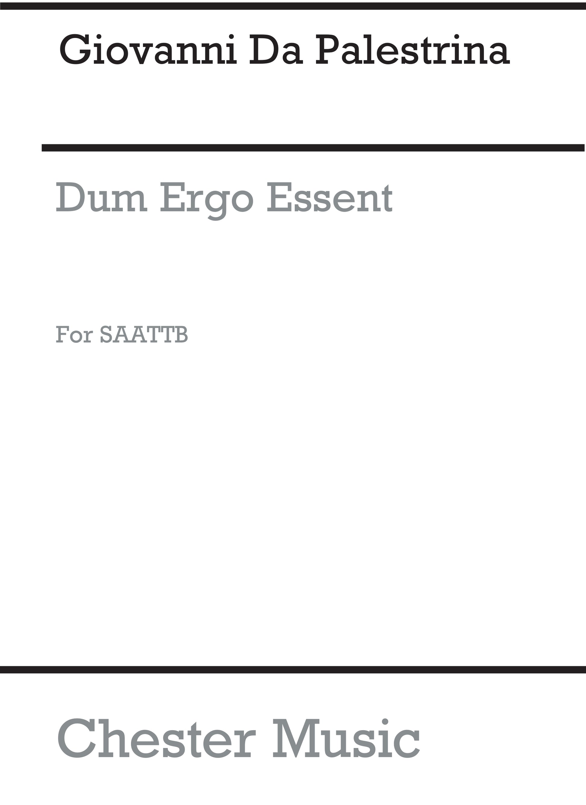 Dum Ergo Essent de Giovanni Palestrina, Partition chorale pour sATB