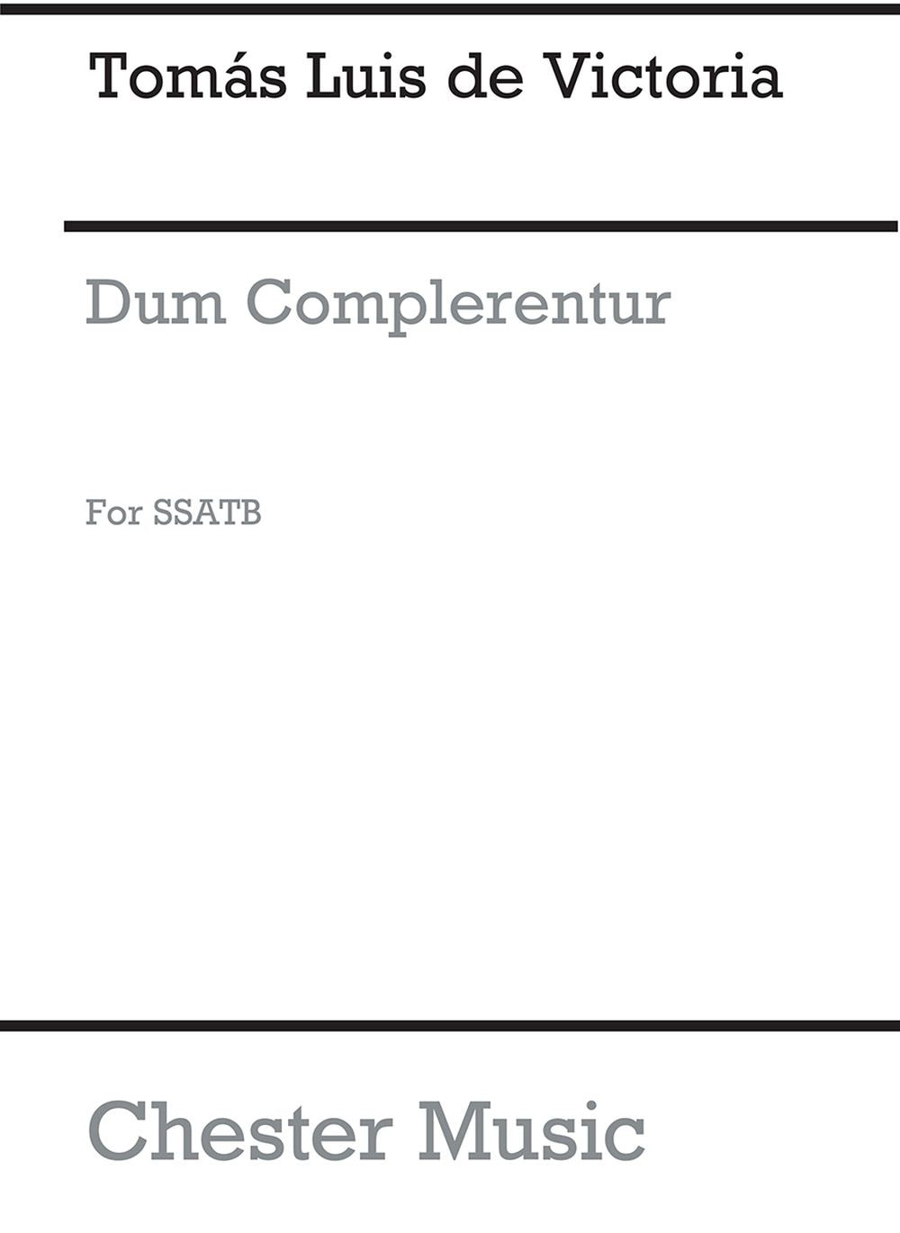 Dum Complerentur de Tomás Luis de Victoria, Partition chorale pour sATB