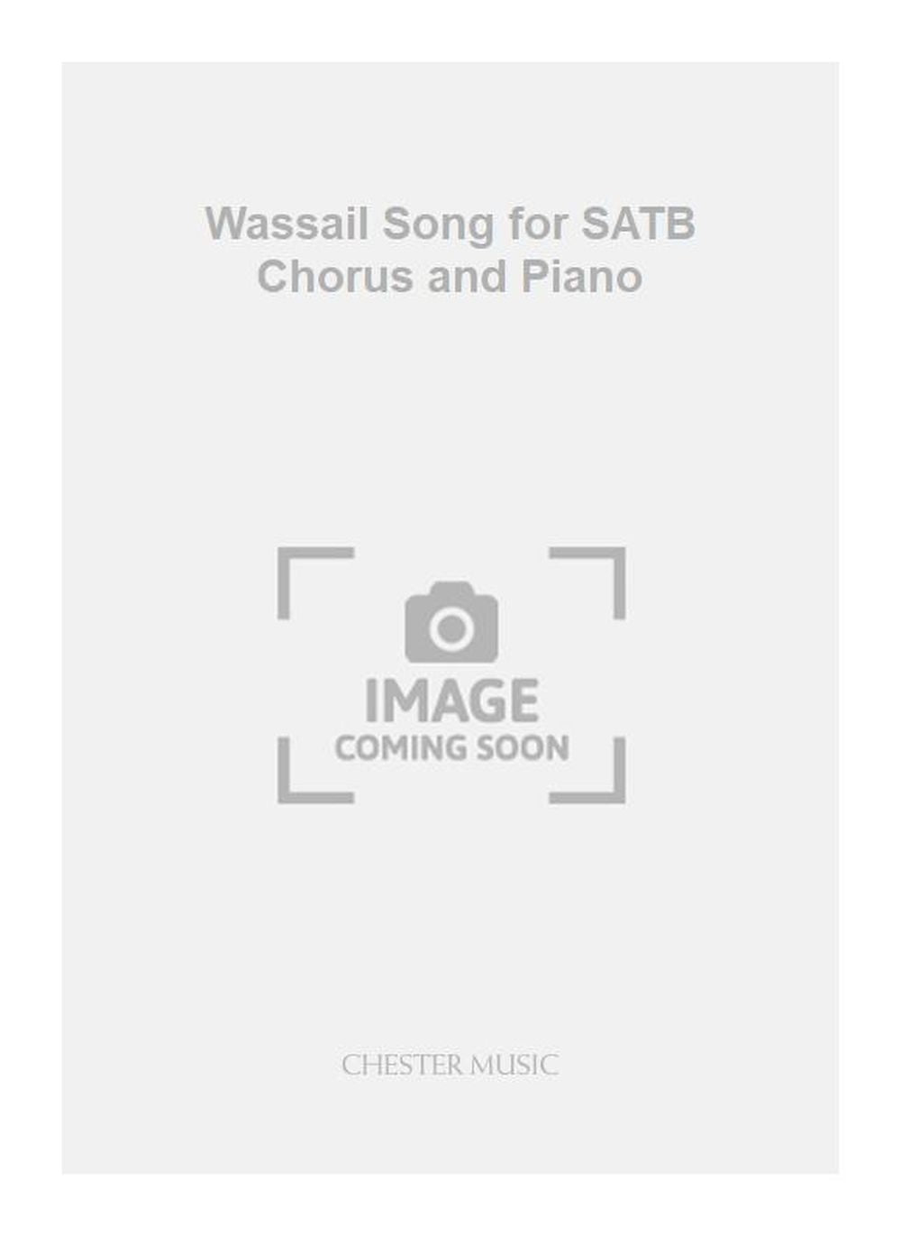 Wassail Song for SATB Chorus and Piano de Ronald Finch, Partition chorale pour sATB et Piano
