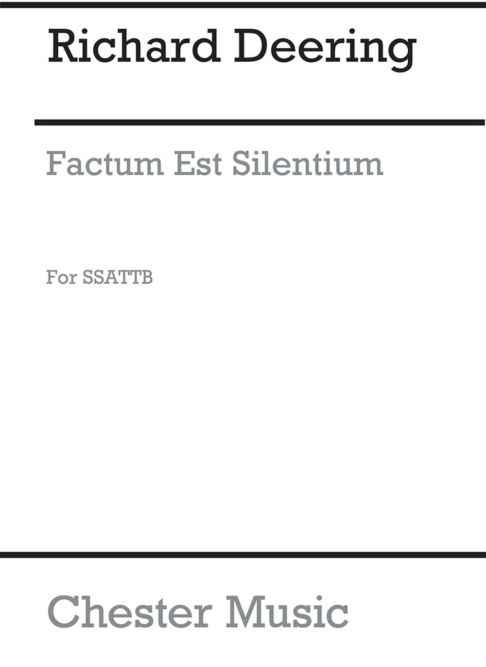Factum Est Silentium de Richard Dering, Partition chorale pour chœur