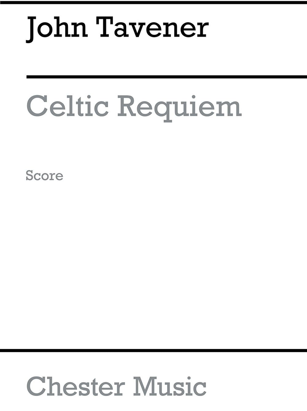 Celtic Requiem de John Tavener, Livre pour soprano et SATB et Voix aiguë et Orchestre