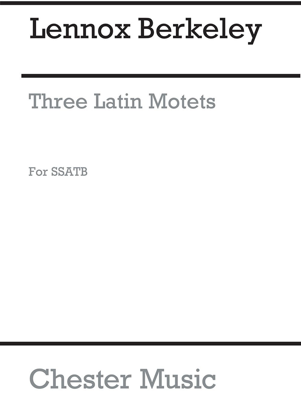 Three Latin Motets Op.83 No.1 de Lennox Berkeley, Partition chorale pour sATB