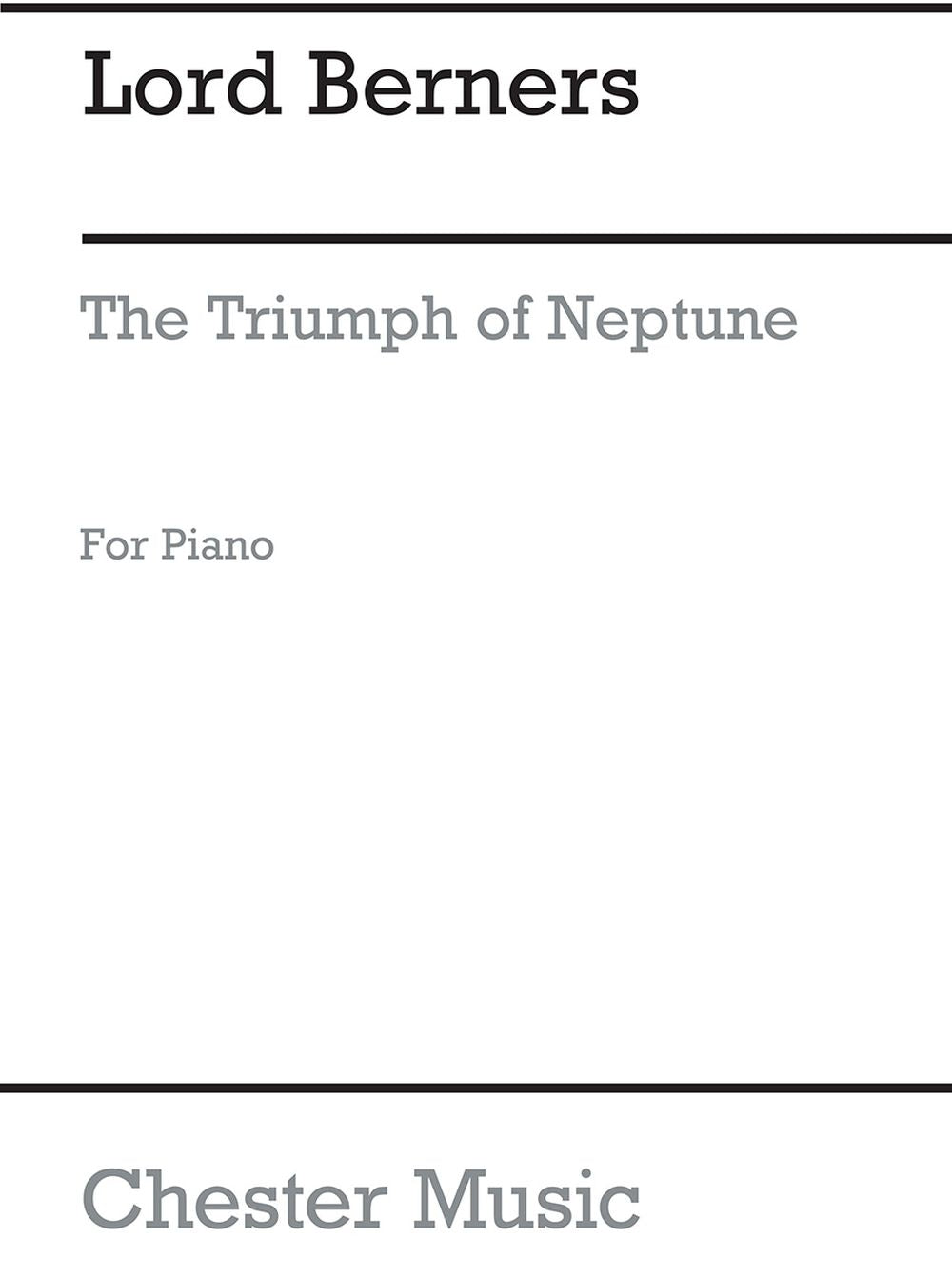 The Triumph Of Neptune Suite For Piano de Lord Berners, Livre pour piano