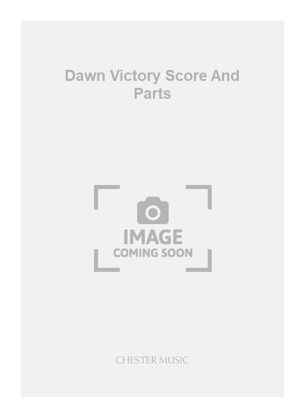 Dawn Victory Score And Parts de Iain Kendell, Partition + parties pour ensemble de chambre