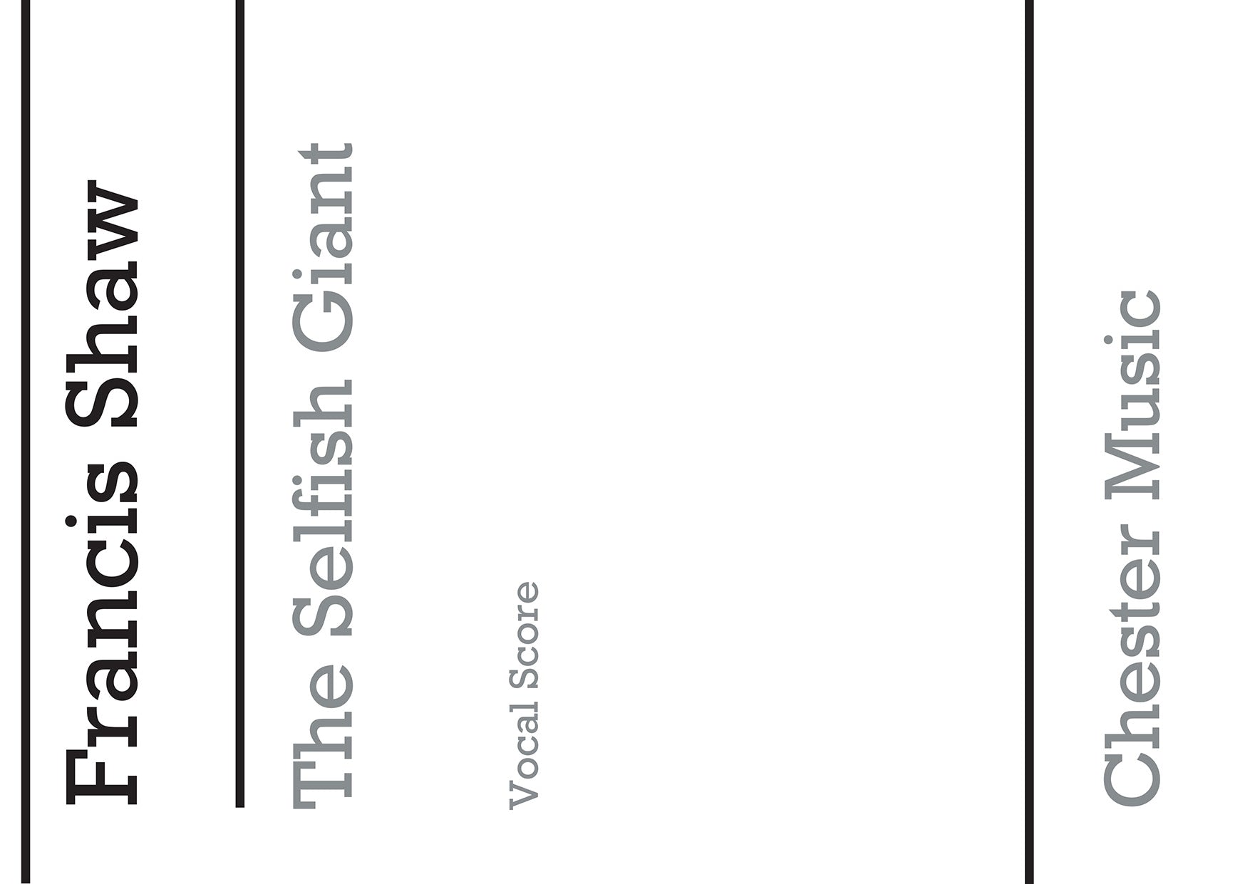 The Selfish Giant de Francis Shaw, Livre pour chœur