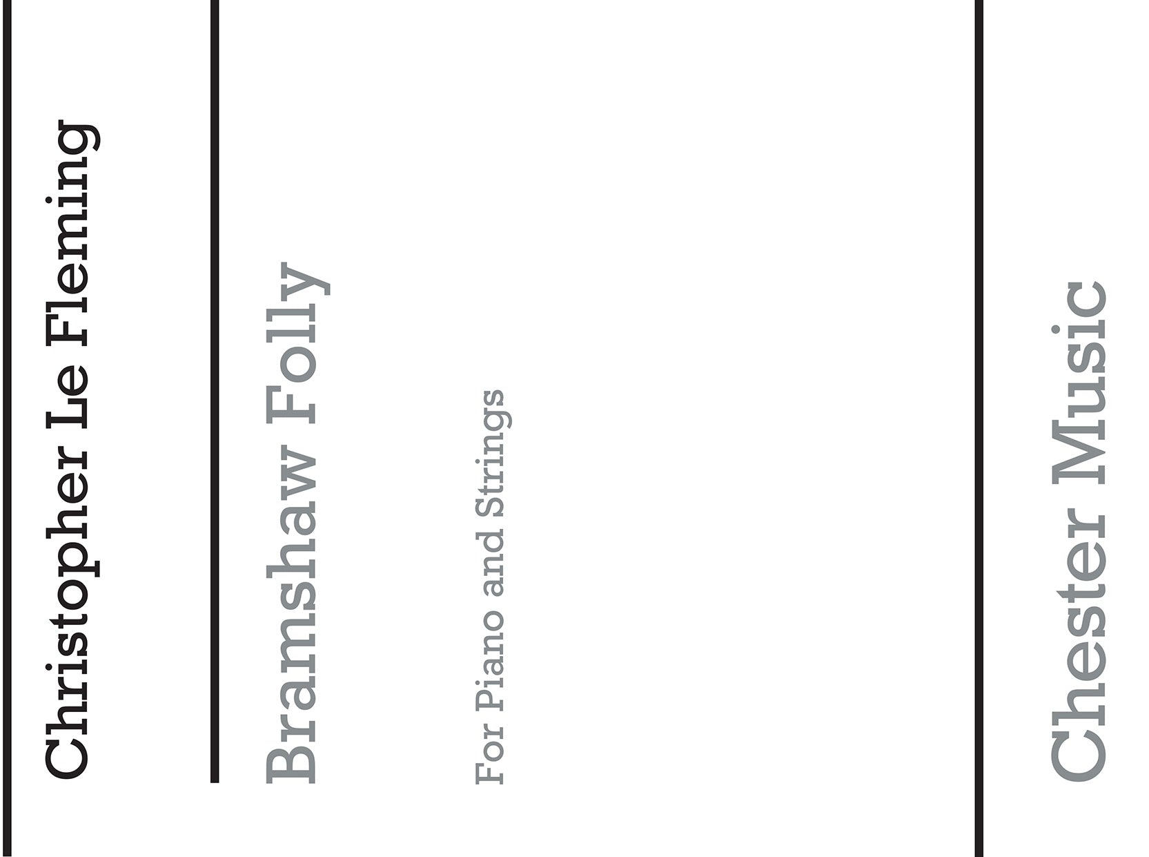 Bramshaw Folly de Christopher Le Fleming, Partition + parties pour instruments à cordes