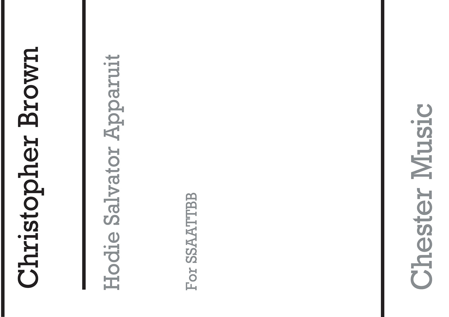 Hodie Salvator Apparuit for SATB Chorus With Soli de Christopher Brown, Livre pour sATB