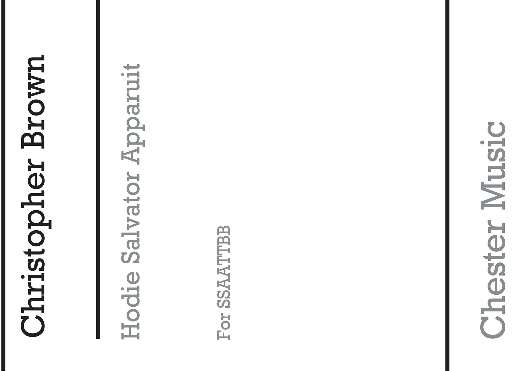 Hodie Salvator Apparuit for SATB Chorus With Soli de Christopher Brown, Livre pour sATB