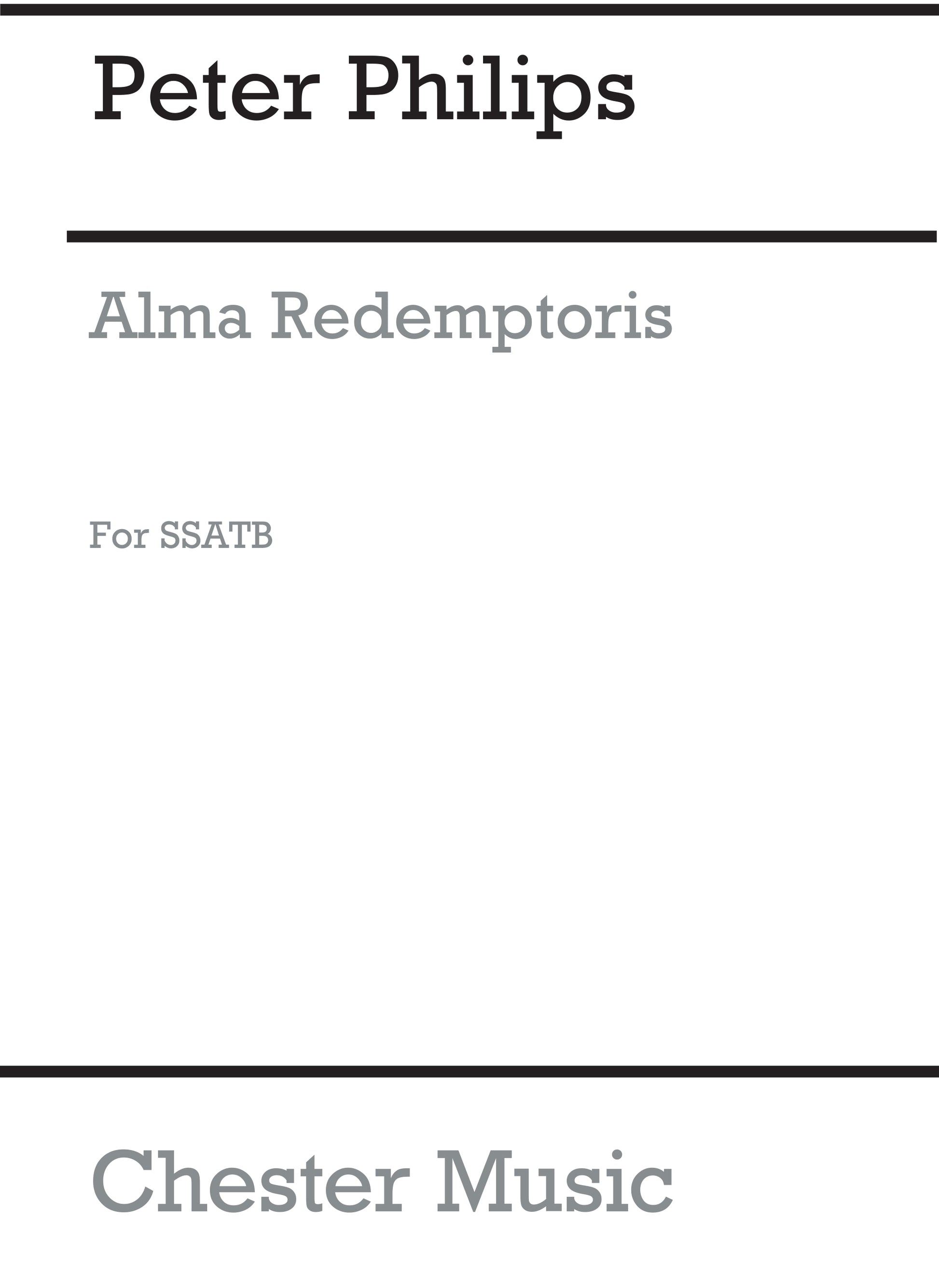 Alma Redemptoris de Peter Philips, Partition chorale pour sATB