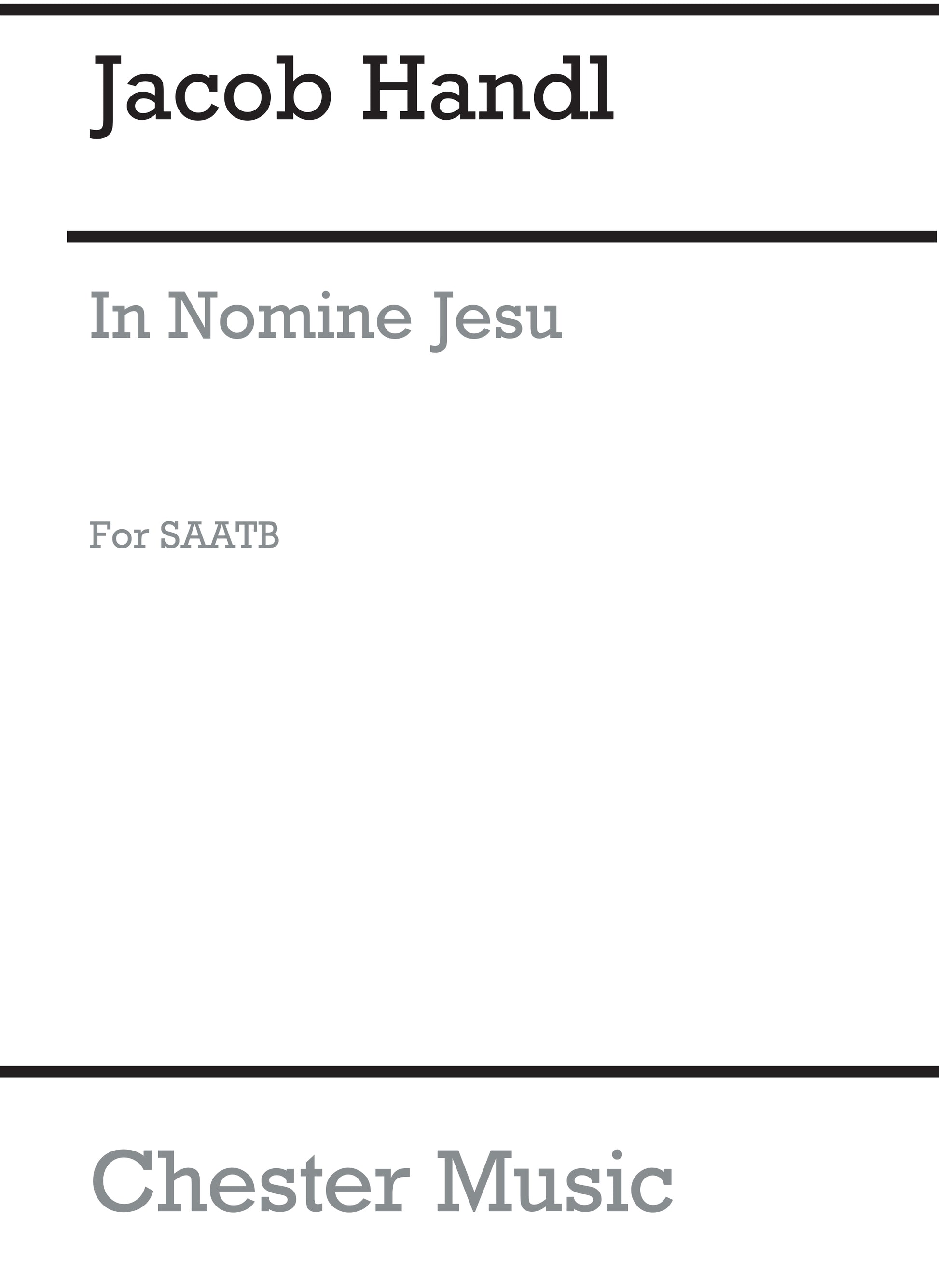 In Nomine Jesu de Jacob Handl, Partition chorale pour sATB