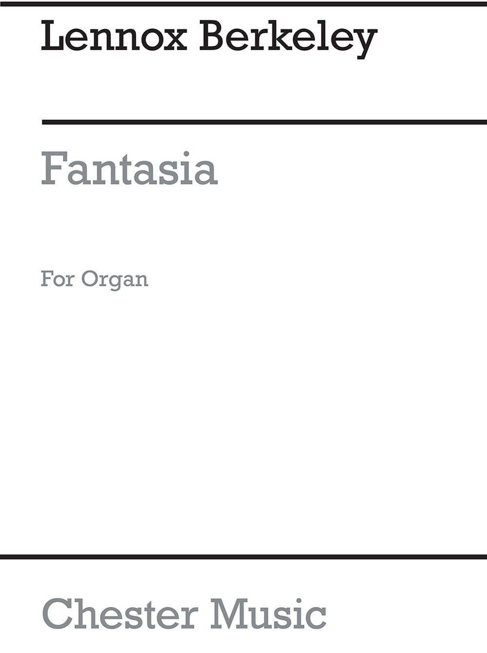 Fantasia For Organ Op.92 de Lennox Berkeley, Livre pour orgue