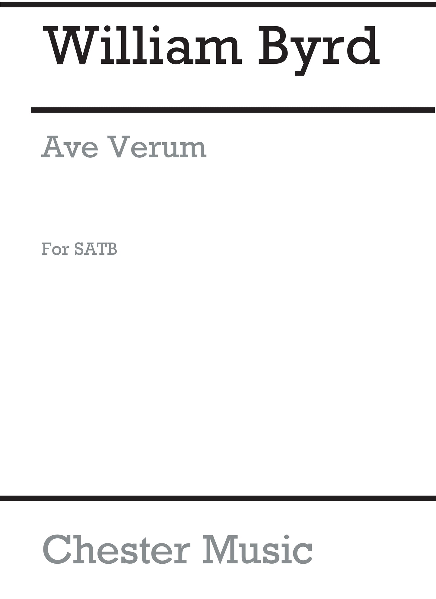 Ave Verum (From Chester Motet Book 2-english) de William Byrd, Partition chorale pour sATB