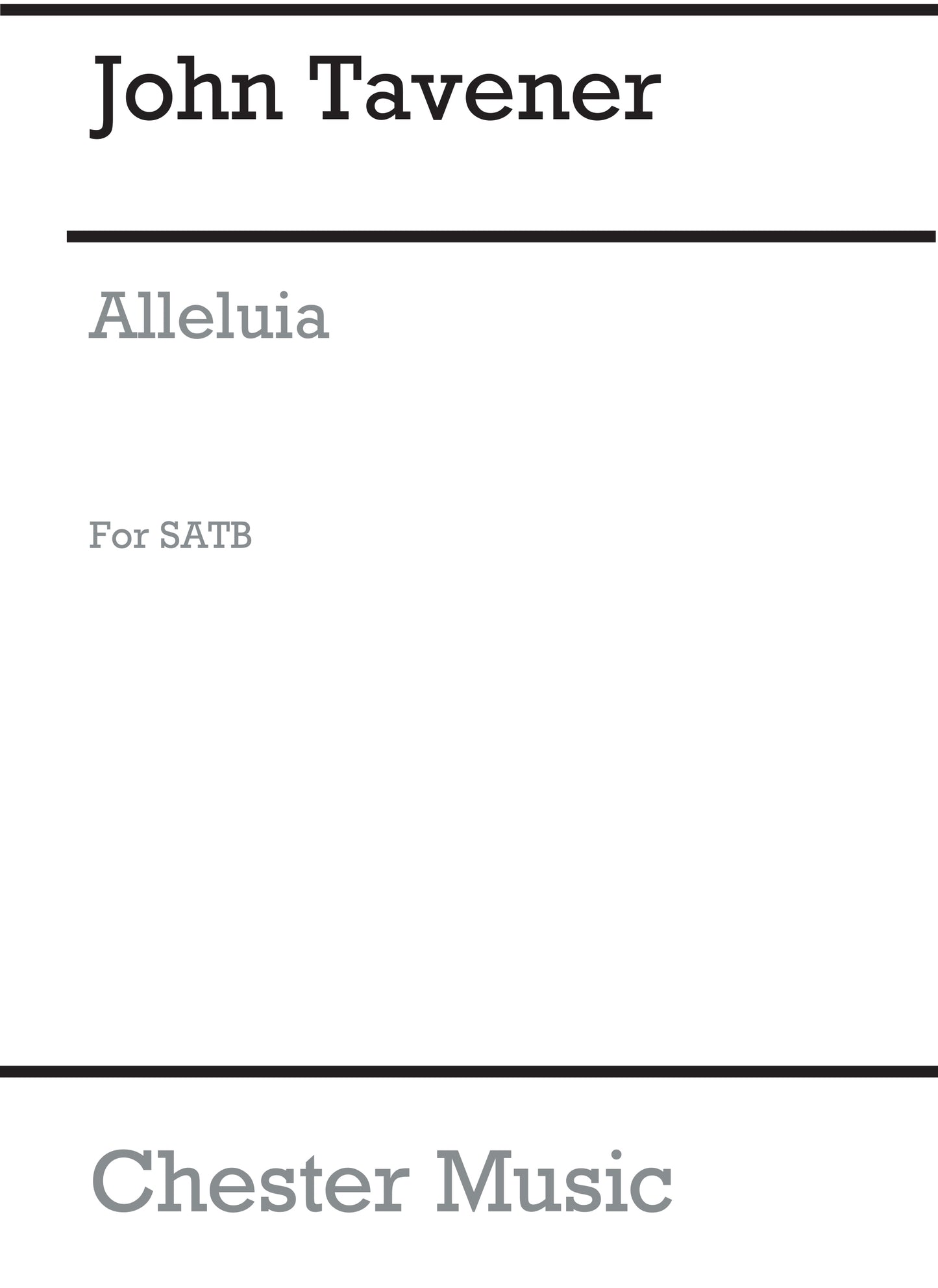 Alleluia (From Chester Motet Book 2-english) de John Taverner, Partition chorale pour sATB