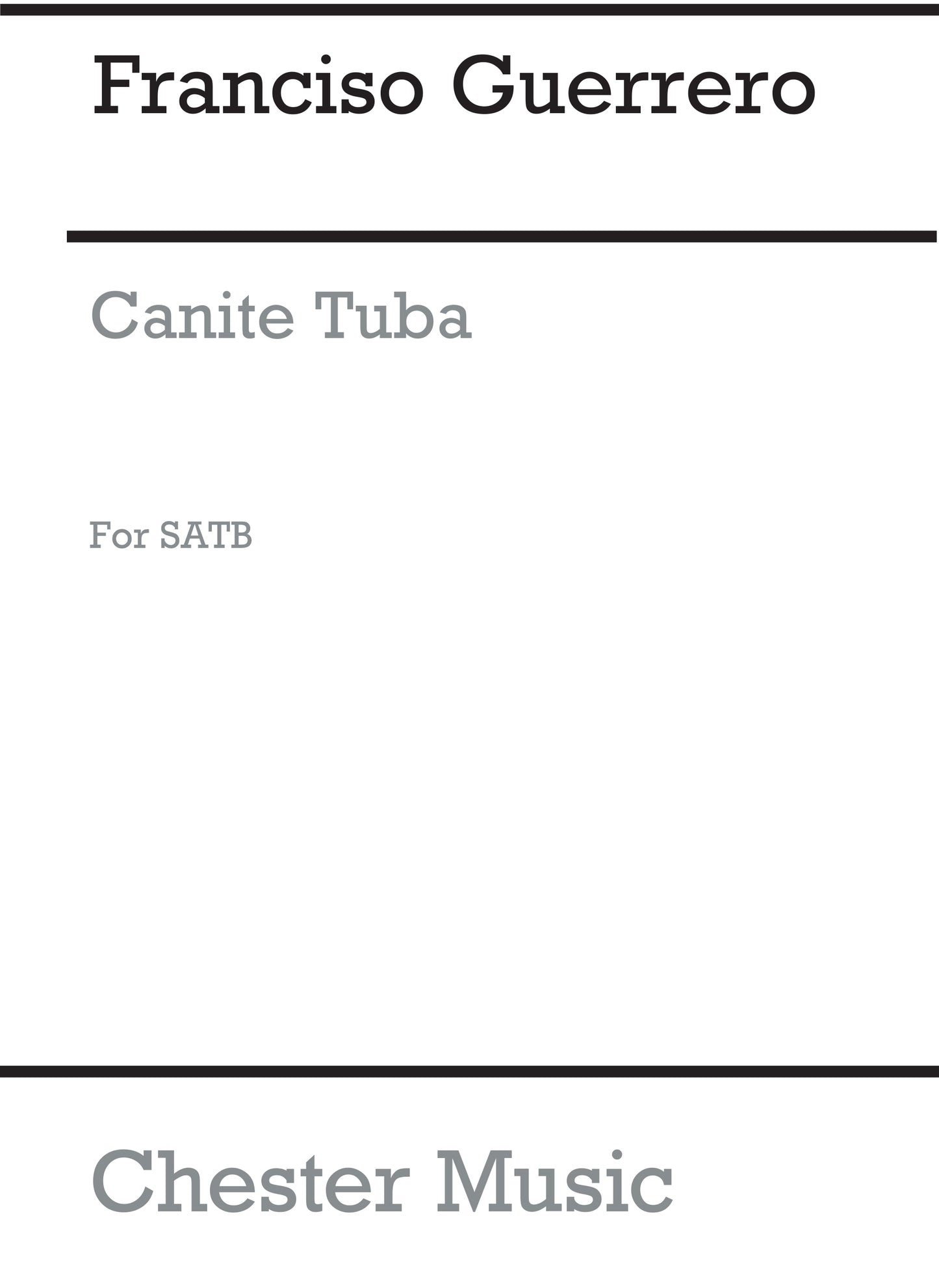 Canite Tuba de Francisco Guerrero, Partition chorale pour chœur