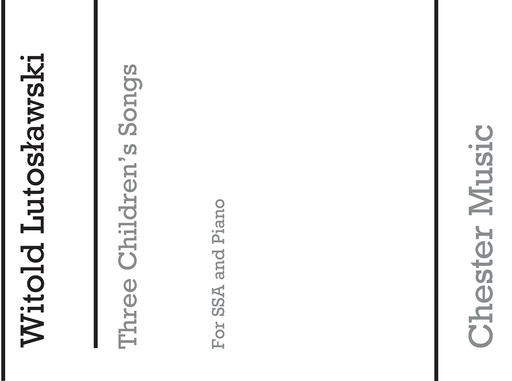 Three children's Songs de Witold Lutoslawski, Partition chorale pour sSA