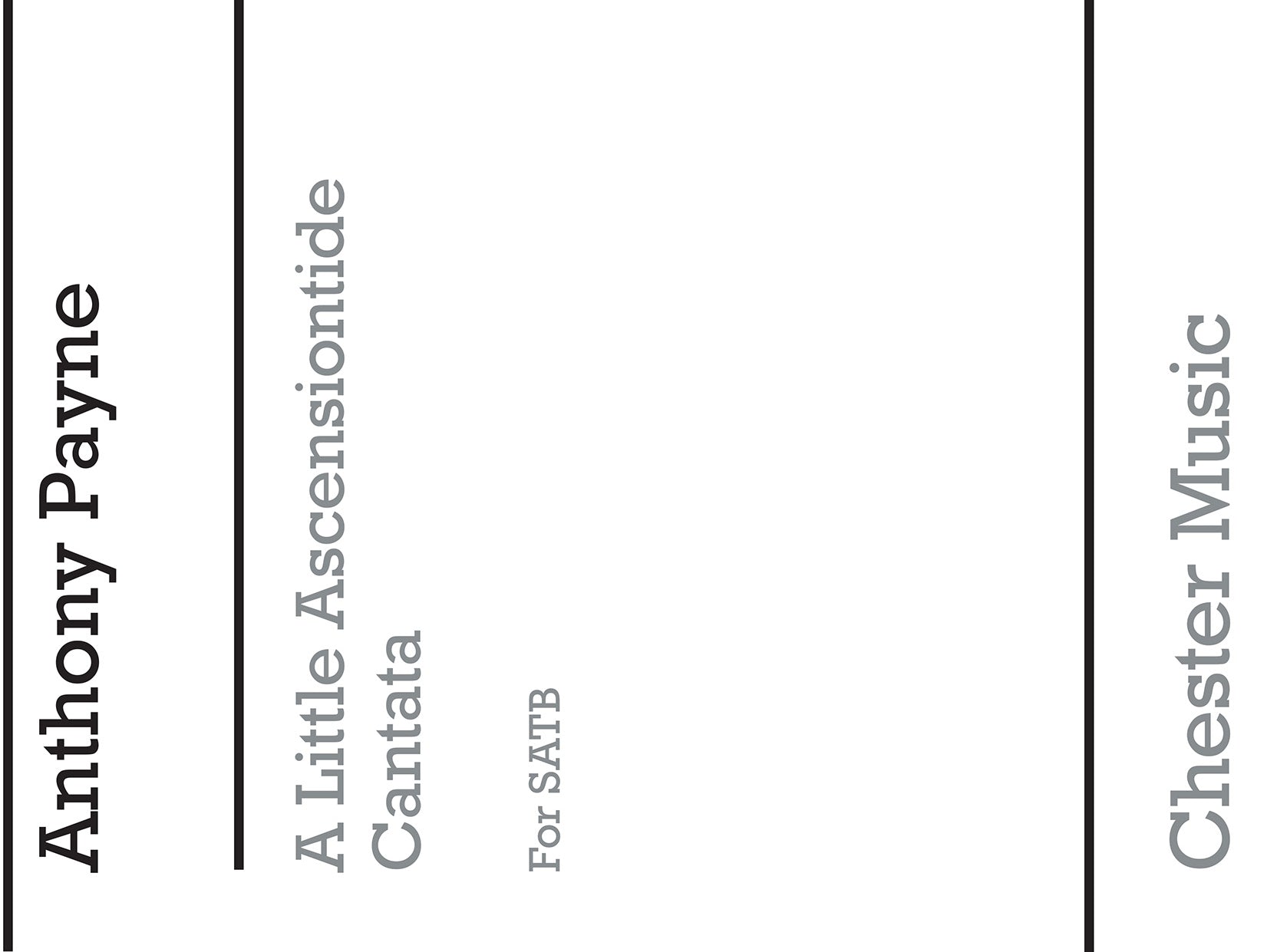 Little Ascensiontide Cantata for SATB Chorus de Anthony Payne, Partition chorale pour sATB