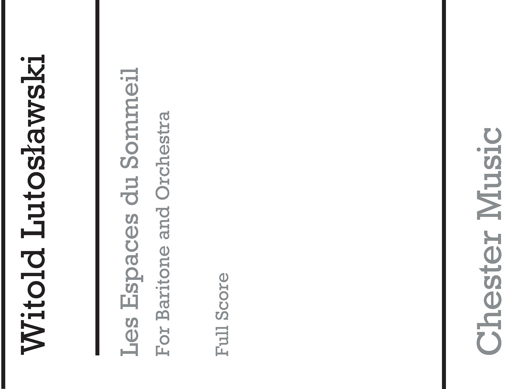 Les Espaces Du Sommeil de Witold Lutoslawski, Livre pour orchestre et Voix de baryton