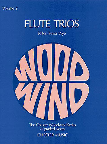 Flute Trios 2 de Trevor Wye, Livre pour flûte