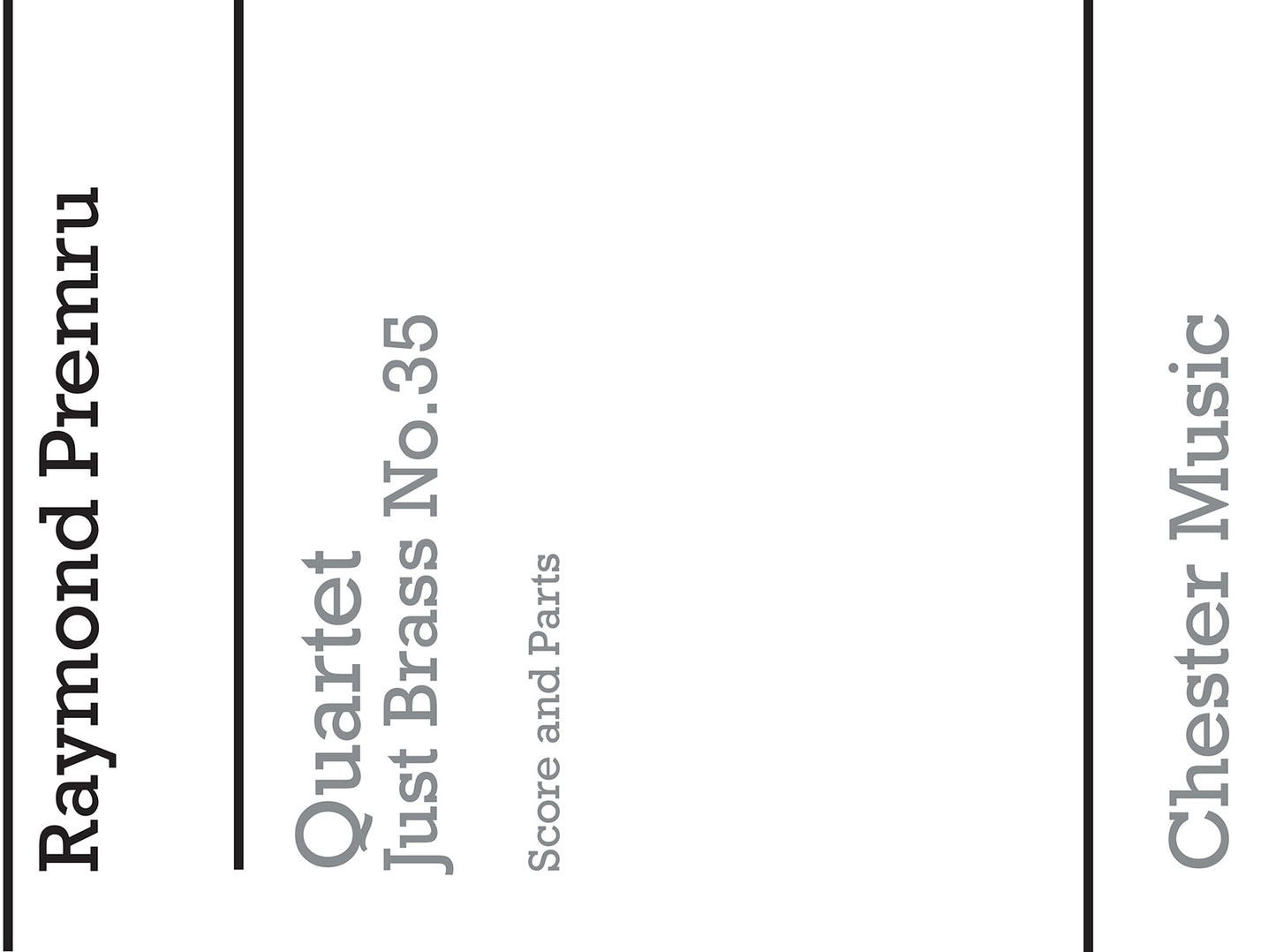 Quartet for Two Trumpets, Horn & Trombone de Raymond Premru, Partition + parties pour quatuor de cuivres