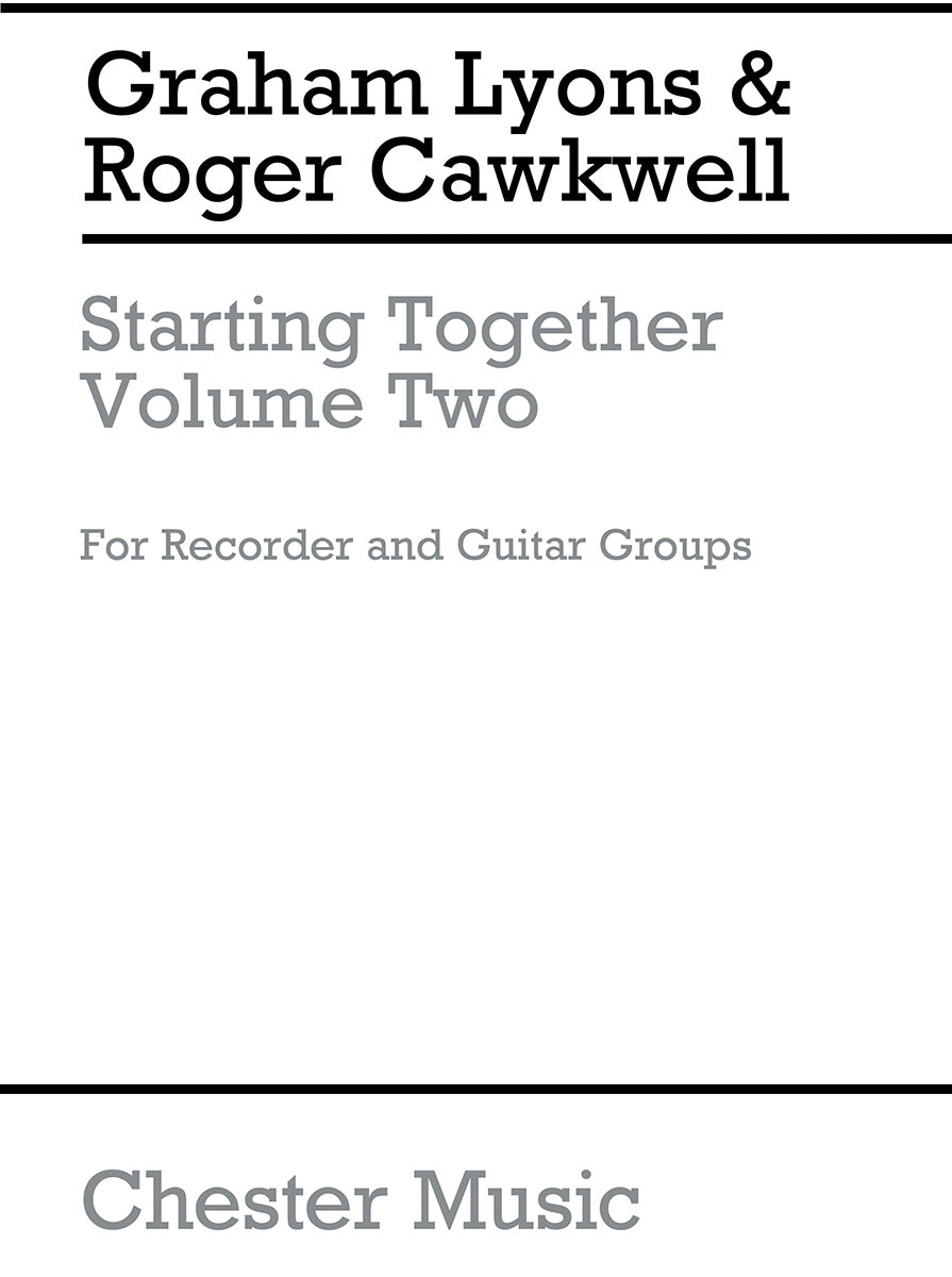 Starting Together Easy Duets Volume 2 de Graham Lyons, Livre pour flûte à bec et Guitare