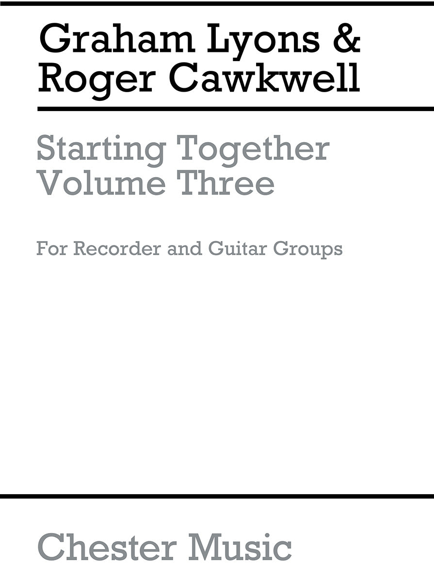 Starting Together Easy Duets Volume 3 de Graham Lyons, Livre pour flûte à bec et Guitare